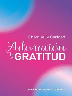 cover image of Adoración y Gratitud